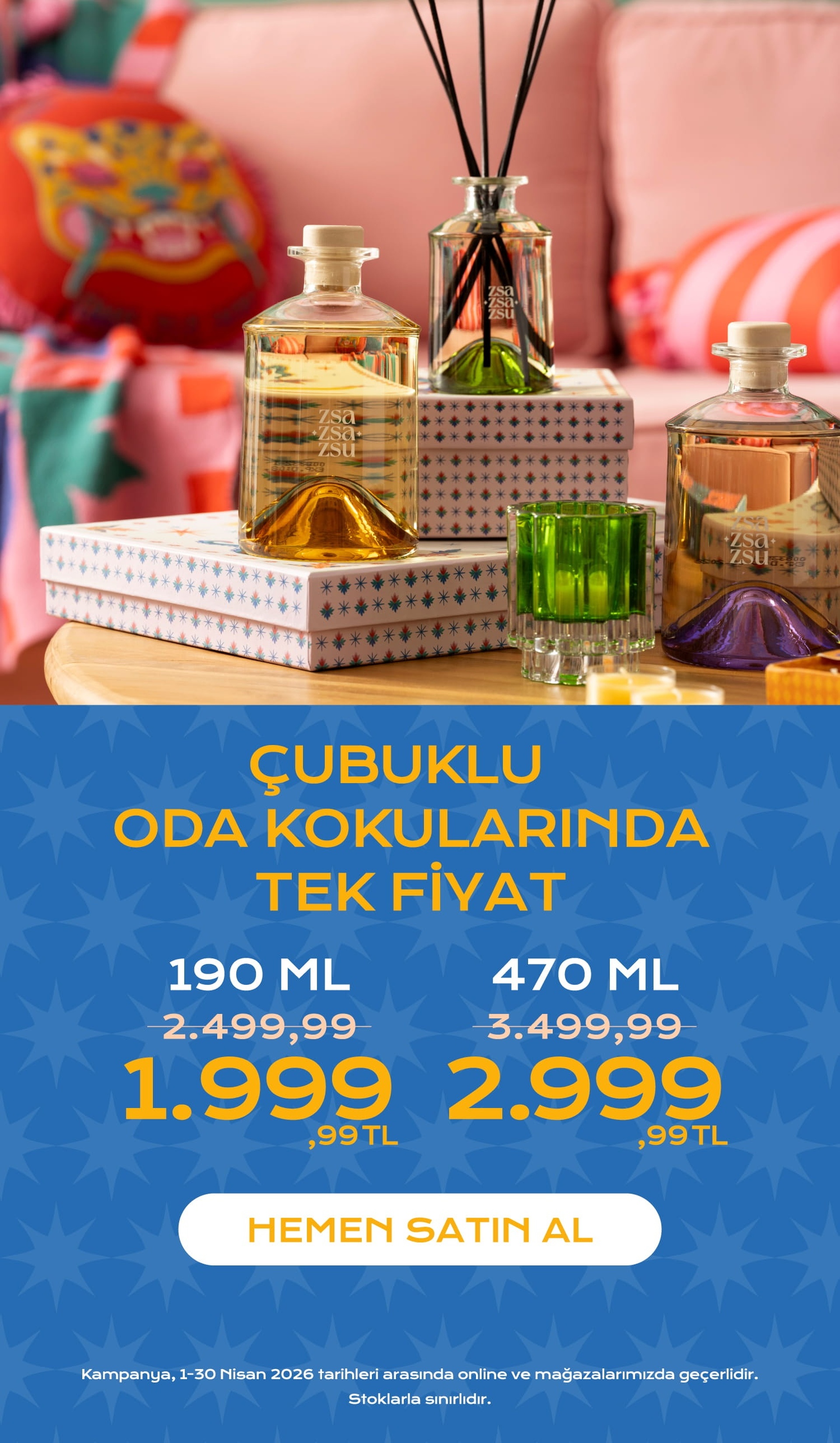 Çubuklu Oda Kokularında Tek Fiyat!