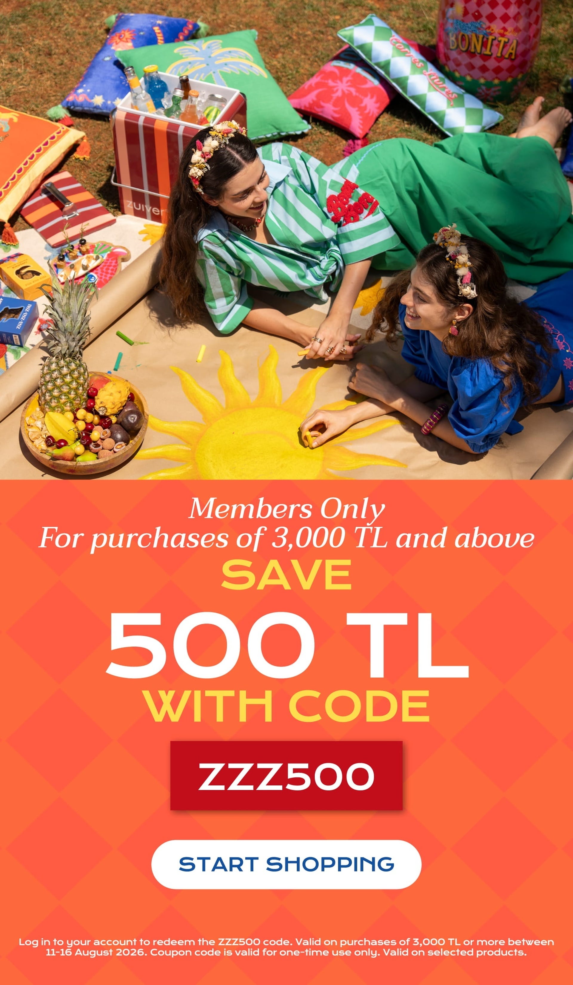 A Sunny Surprise Awaits! Use code ZZZ500 and save 500 TL!